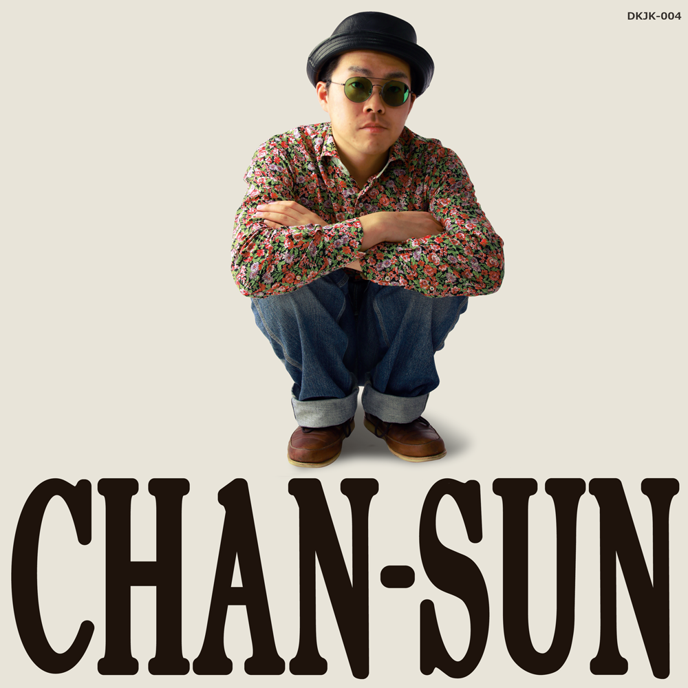 CHAN-SUN ジャケット